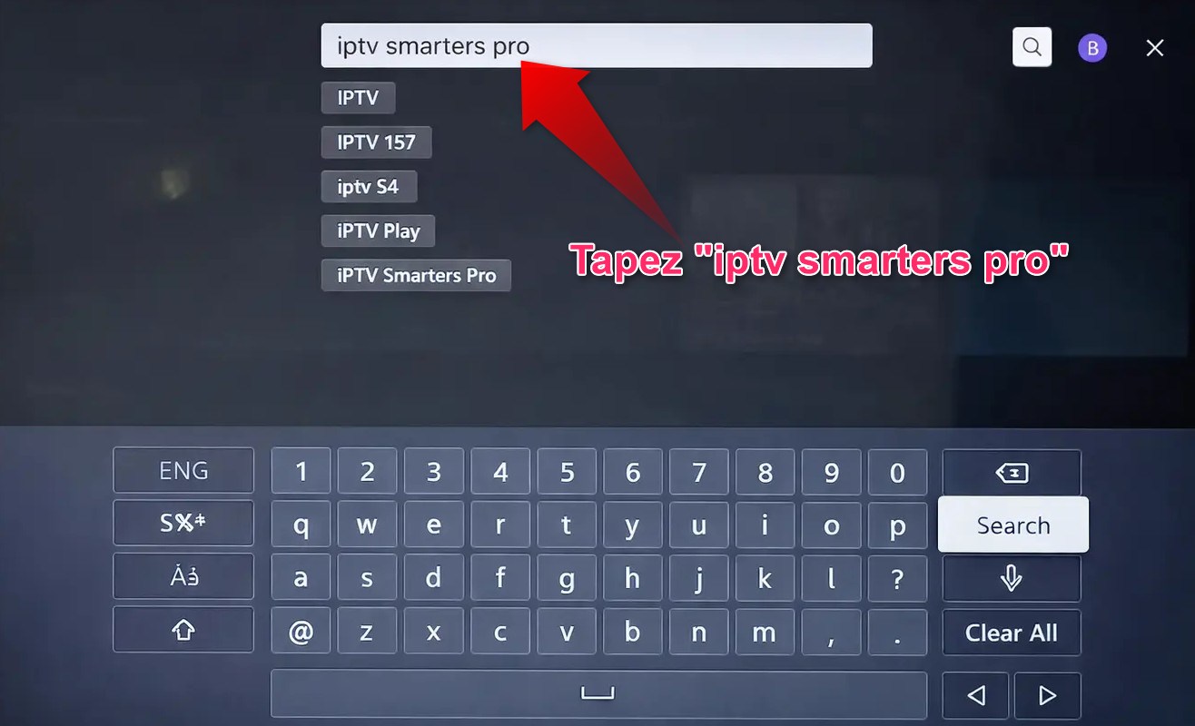 IPTV Smarters Pro sur LG TV - taper IPTV Smarters Pro