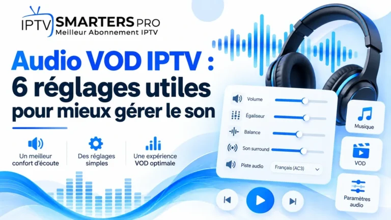 Audio VOD IPTV avec réglages du volume, égaliseur et piste audio